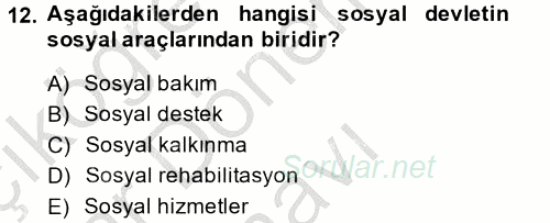 Sosyal Hizmet Mevzuatı 2014 - 2015 Dönem Sonu Sınavı 12.Soru