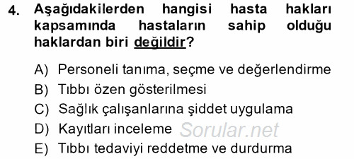 Sosyal Hizmet Mevzuatı 2014 - 2015 Dönem Sonu Sınavı 4.Soru