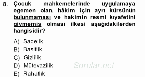 Sosyal Hizmet Mevzuatı 2014 - 2015 Dönem Sonu Sınavı 8.Soru