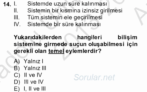 Temel Bilgi Teknolojileri 2 2013 - 2014 Ara Sınavı 14.Soru