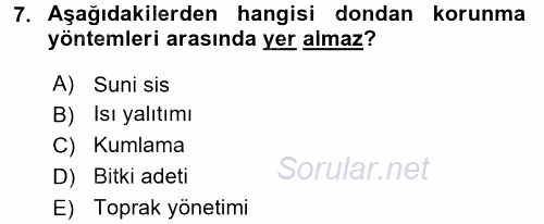 Tarımsal Meteoroloji 2017 - 2018 Dönem Sonu Sınavı 7.Soru