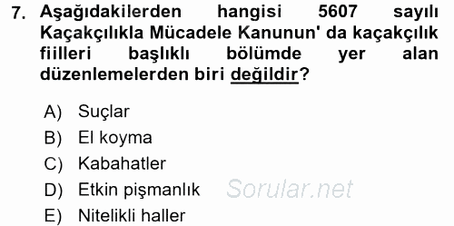 Gümrük Mevzuatı 2017 - 2018 Ara Sınavı 7.Soru