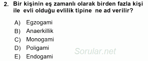 Anne Baba Eğitimi Ve Danışmanlık Hizmetleri 2017 - 2018 3 Ders Sınavı 2.Soru