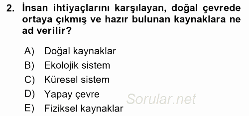 Doğal Kaynaklar ve Çevre Ekonomisi 2015 - 2016 Ara Sınavı 2.Soru