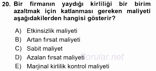 Doğal Kaynaklar ve Çevre Ekonomisi 2015 - 2016 Ara Sınavı 20.Soru