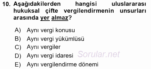 Uluslararası Kamu Maliyesi 2017 - 2018 3 Ders Sınavı 10.Soru