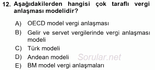 Uluslararası Kamu Maliyesi 2017 - 2018 3 Ders Sınavı 12.Soru
