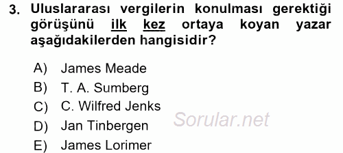 Uluslararası Kamu Maliyesi 2017 - 2018 3 Ders Sınavı 3.Soru