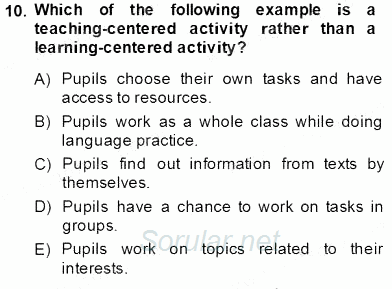Çocuklara Yabancı Dil Öğretimi 1 2013 - 2014 Tek Ders Sınavı 10.Soru