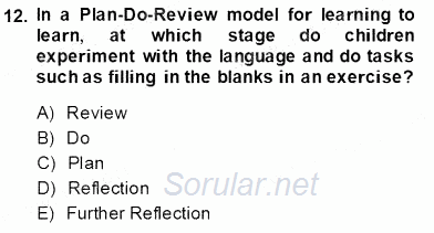 Çocuklara Yabancı Dil Öğretimi 1 2013 - 2014 Tek Ders Sınavı 12.Soru