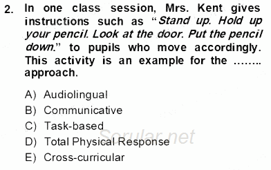 Çocuklara Yabancı Dil Öğretimi 1 2013 - 2014 Tek Ders Sınavı 2.Soru