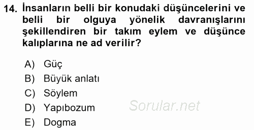 Örgüt Kuramı 2017 - 2018 Dönem Sonu Sınavı 14.Soru