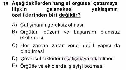 Yönetim ve Organizasyon 2013 - 2014 Dönem Sonu Sınavı 16.Soru