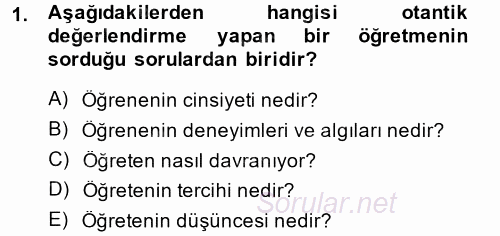 Özel Öğretim Yöntemleri 2 2014 - 2015 Ara Sınavı 1.Soru