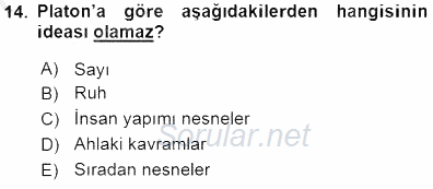 İlkçağ Felsefesi 2015 - 2016 Dönem Sonu Sınavı 14.Soru