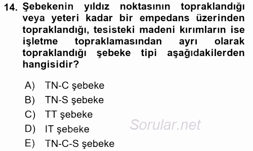 Elektrik Enerjisi İletimi ve Dağıtımı 2015 - 2016 Dönem Sonu Sınavı 14.Soru