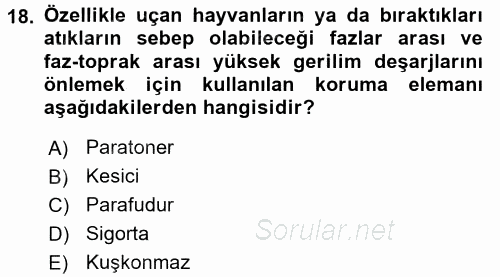 Elektrik Enerjisi İletimi ve Dağıtımı 2015 - 2016 Dönem Sonu Sınavı 18.Soru