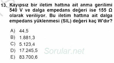 Güç Sistemleri Analizi 2015 - 2016 Dönem Sonu Sınavı 13.Soru