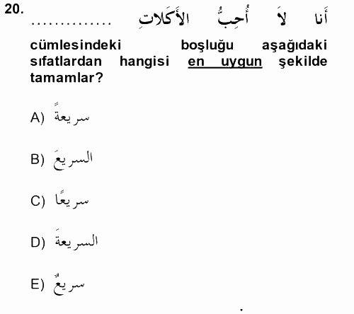 Arapça 1 2014 - 2015 Dönem Sonu Sınavı 20.Soru