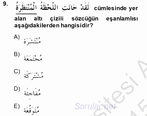 Arapça 1 2014 - 2015 Dönem Sonu Sınavı 9.Soru