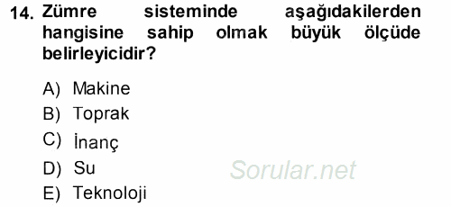 Çalışma Sosyolojisi 2014 - 2015 Tek Ders Sınavı 14.Soru