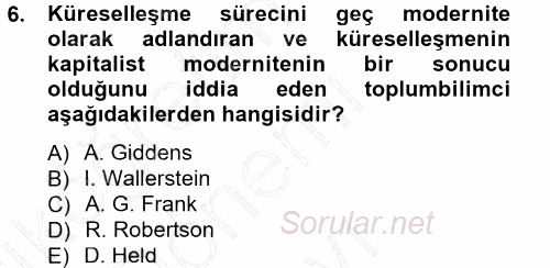 Sosyolojiye Giriş 2012 - 2013 Dönem Sonu Sınavı 6.Soru