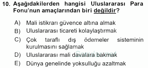Kamu Özel Kesim Yapısı Ve İlişkileri 2017 - 2018 Dönem Sonu Sınavı 10.Soru