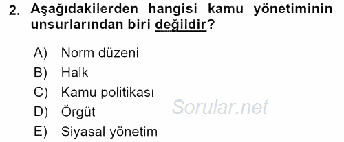 Kamu Özel Kesim Yapısı Ve İlişkileri 2017 - 2018 Dönem Sonu Sınavı 2.Soru