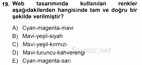 İletişim Ortamları Tasarımı 2014 - 2015 Tek Ders Sınavı 19.Soru