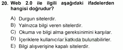 İletişim Ortamları Tasarımı 2014 - 2015 Tek Ders Sınavı 20.Soru