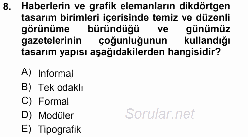 İletişim Ortamları Tasarımı 2014 - 2015 Tek Ders Sınavı 8.Soru