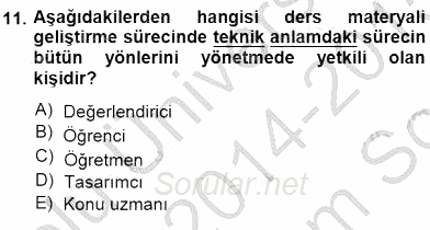 Okulöncesinde Öğretim Teknolojileri Ve Materyal Tasarımı 2014 - 2015 Dönem Sonu Sınavı 11.Soru