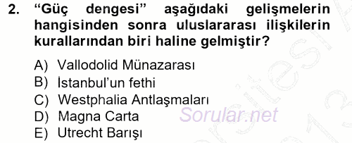 Siyasi Tarih 1 2012 - 2013 Dönem Sonu Sınavı 2.Soru