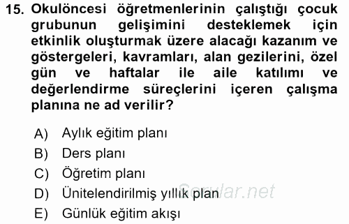 Öğretimde Planlama Ve Değerlendirme 2016 - 2017 Ara Sınavı 15.Soru