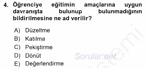 Öğretimde Planlama Ve Değerlendirme 2016 - 2017 Ara Sınavı 4.Soru