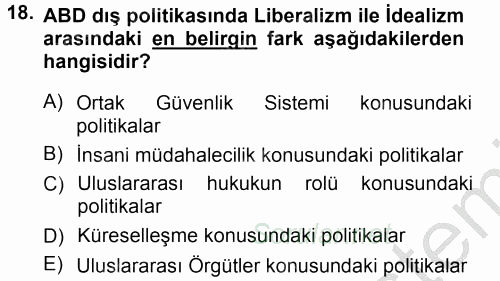 Amerikan Dış Politikası 2012 - 2013 Ara Sınavı 18.Soru