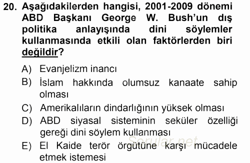 Amerikan Dış Politikası 2012 - 2013 Ara Sınavı 20.Soru