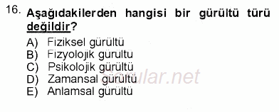 İletişim Bilgisi 2012 - 2013 Ara Sınavı 16.Soru