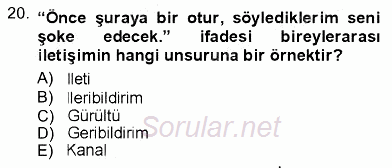 İletişim Bilgisi 2012 - 2013 Ara Sınavı 20.Soru