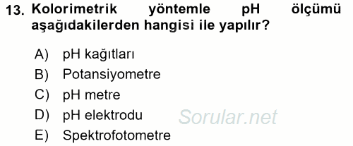 Veteriner Laboratuvar Teknikleri ve Prensipleri 2015 - 2016 Ara Sınavı 13.Soru