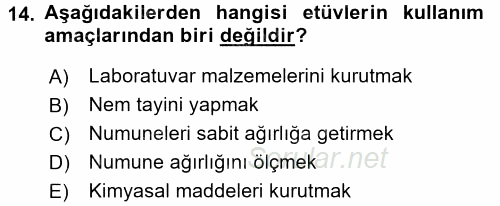 Veteriner Laboratuvar Teknikleri ve Prensipleri 2015 - 2016 Ara Sınavı 14.Soru