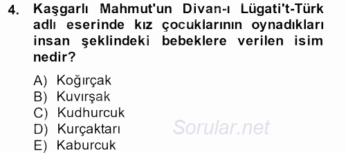 Halk Edebiyatına Giriş 2 2013 - 2014 Dönem Sonu Sınavı 4.Soru