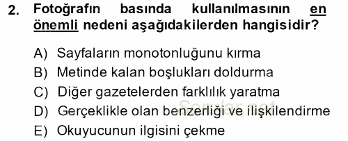 Basın Fotoğrafçılığı 2014 - 2015 Ara Sınavı 2.Soru