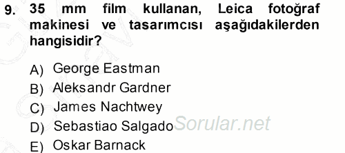 Basın Fotoğrafçılığı 2014 - 2015 Ara Sınavı 9.Soru