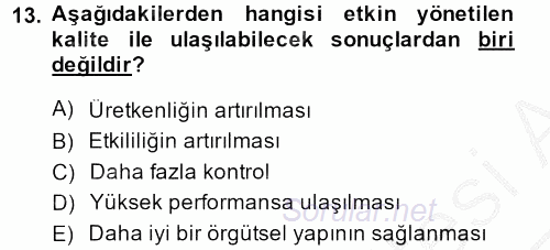 Konaklama Hizmetlerinde Kalite Yönetimi 2013 - 2014 Ara Sınavı 13.Soru