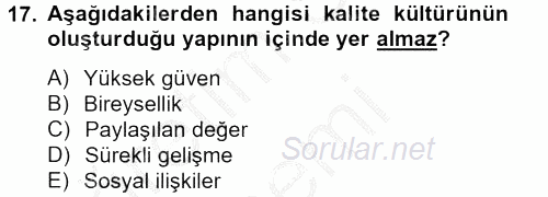 Konaklama Hizmetlerinde Kalite Yönetimi 2013 - 2014 Ara Sınavı 17.Soru