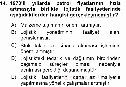 Lojistik İlkeleri 2015 - 2016 Ara Sınavı 14.Soru