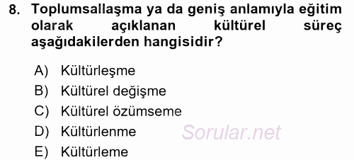 Türkiye´nin Toplumsal Yapısı 2017 - 2018 Ara Sınavı 8.Soru