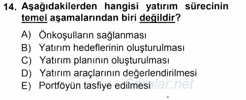 Menkul Kıymet Yatırımları 2012 - 2013 Ara Sınavı 14.Soru