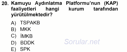 Menkul Kıymet Yatırımları 2012 - 2013 Ara Sınavı 20.Soru